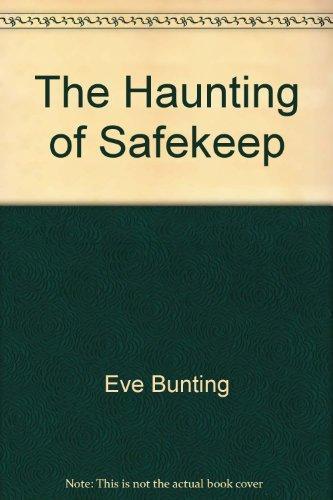 The Haunting of SafeKeep