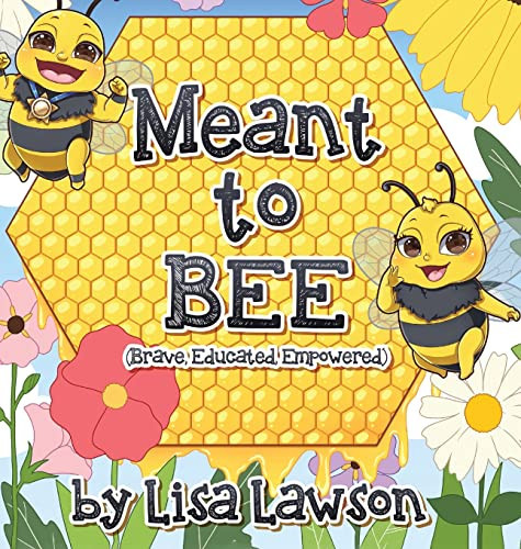 Cover of Meant to BEE
