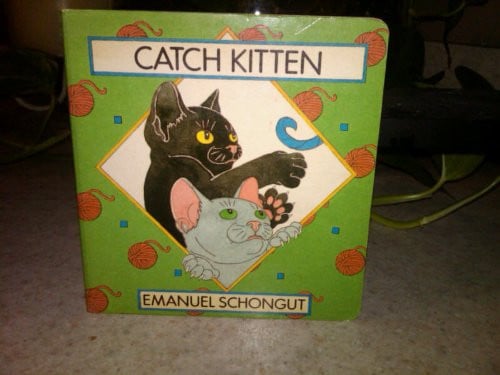 Cover of Catch Kitten (Kitten Board Books)