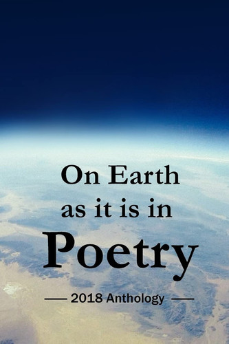 On Earth As It Is in Poetry