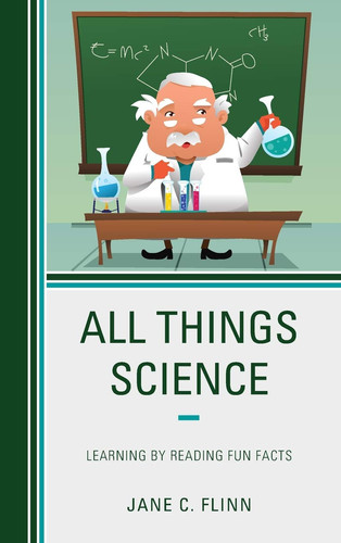 All Things Science Learning by Reading Fun Facts