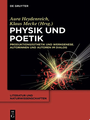 Quarks and Letters Naturwissenschaften in der Literatur und Kultur der Gegenwart
