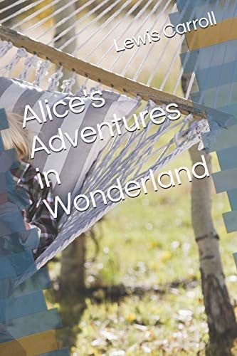 Alice's Adventures in Wonderland