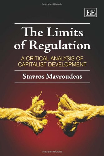 The Limits of Regulation A Critical Analysis of Capitalist Development