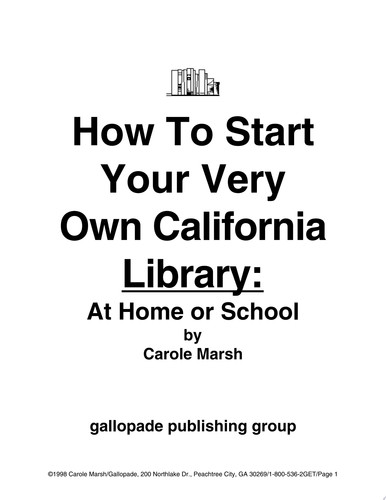 Cover of How To Start An California Books Library! (Carole Marsh California Books)