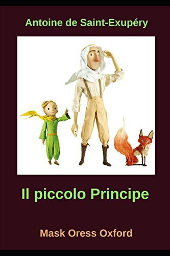 Il Piccolo Principe Antoine de Saint-Exupéry