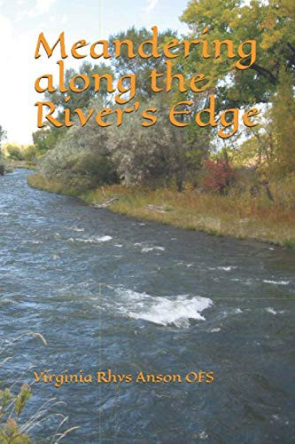 Meandering along the River's Edge