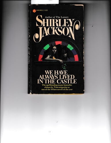 We Have Always Lived in the Castle