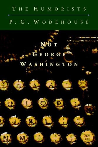 Not George Washington