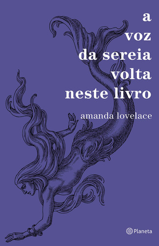 A Voz da Sereia Volta Neste Livro (Em Portugues do Brasil) - Amanda Lovelace