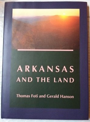 Cover of Arkansas and the land