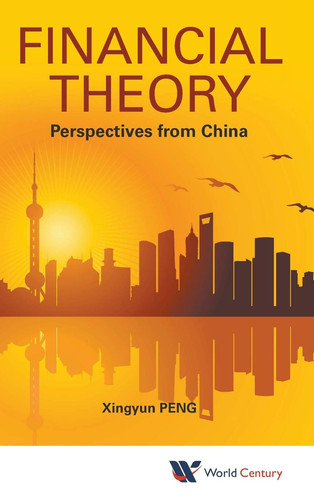 Financial Theory Perspectives from China