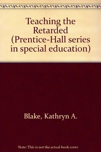 Cover of Teaching the retarded