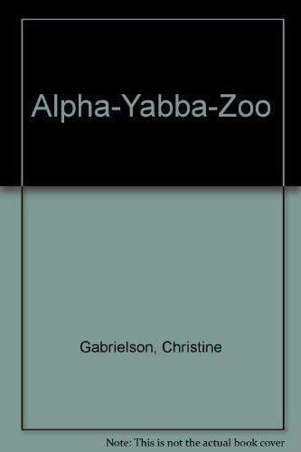 Cover of Alpha-yabba-zoo