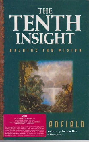 The Tenth Insight Holding the Vision : an Experiential Guide