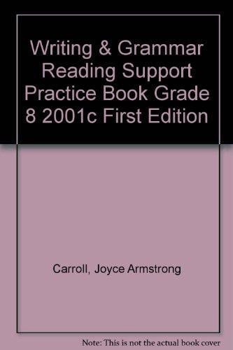 Cover of Writing And Grammar Reading Support Practice Book