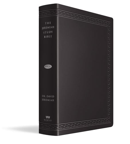 The Jeremiah Study Bible Large Print Edition What It Says. What It Means. What It Means for You.