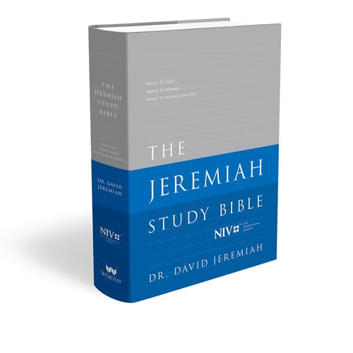 The Jeremiah Study Bible, NIV: Jacketed Hardcover What It Says. What It Means. What It Means for You.