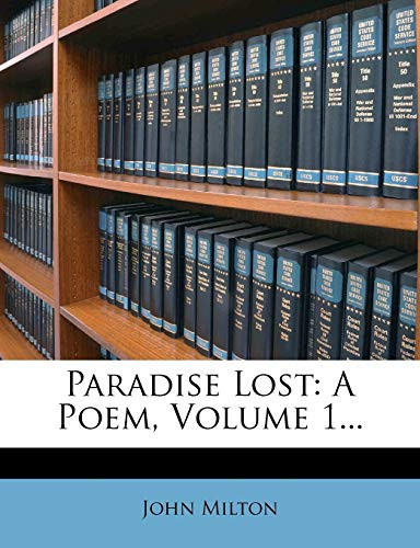 Paradise Lost: A Poem, Volume 1...