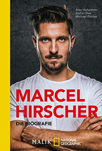 Marcel Hirscher – Die Biografie