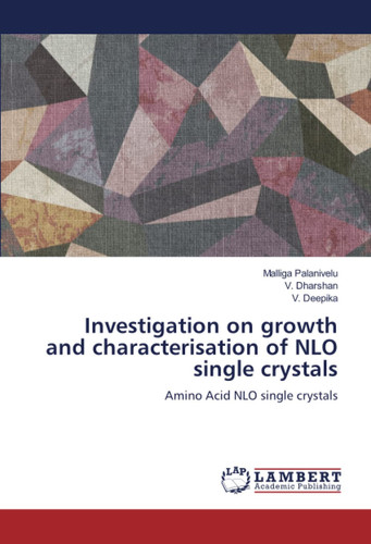 Investigation on growth and characterisation of NLO single crystals: Amino Acid NLO single crystals