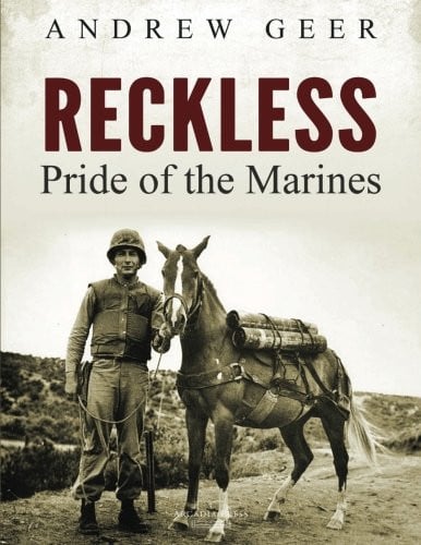 Reckless Pride of the Marines