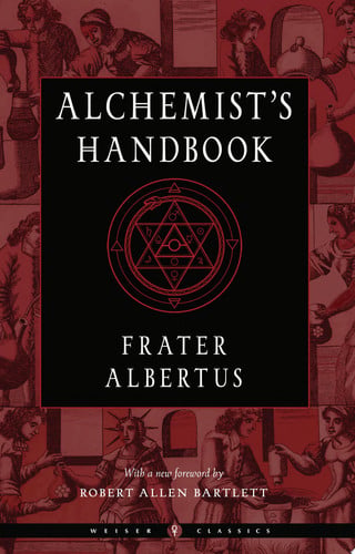The Alchemist's Handbook A Practical Manual