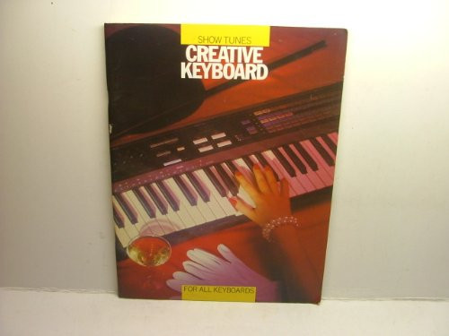 Creative Keyboard: A wonderful guy; 2. Can't help falling in love; 3. Climb ev'ry mountain; 4. Fiddler on the roof; 5. Geting to know you; 6. Guys and dolls; 7. Hello, young lovers; 8. I could have danced all night; 9. I'd do anything; 10. I don't know how to love him; 11. I enjoy being a girl; 12. Luck be a lady; 13. Maria; 14. My favourite things; 15. My kind of girl; 16. Never smile at a crocodile; 17. Oh, what a beautiful morning; 18. One hand, one heart; 19. Pennies from heaven; 20. Tell me on a sunday; 21. Thank heaven for little girls; 22. The sound of music; 23. The surrey with the fringe on top; 24. Thoroughly modern Millie; 25. Till there was you; 26. Tonight; 27. What kind of fool am I; 28. Younger than springtime