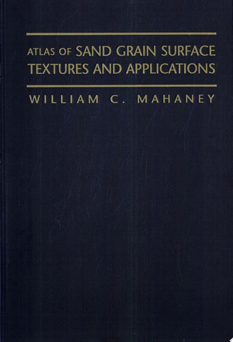 Atlas of Sand Grain Surface Textures and Applications