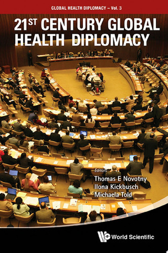 21st Century Global Health Diplomacy - Thomas E Et Al Novotny