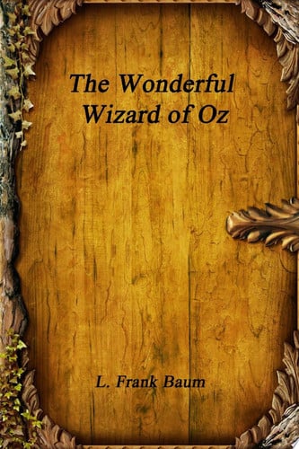 The Wonderful Wizard of Oz