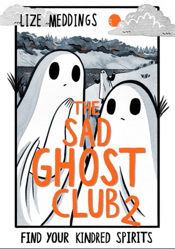 The Sad Ghost Club Find Your Kindred Spirits