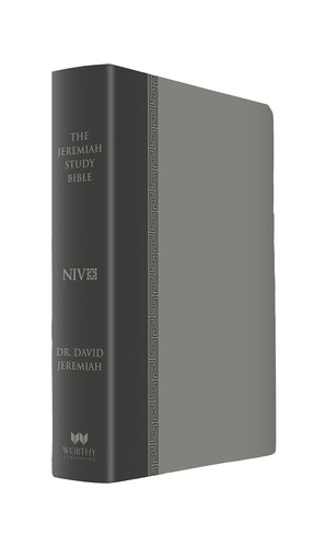The Jeremiah Study Bible, NIV: (Gray w/ burnished edges) Leatherluxe® w/Thumb Index What It Says. What It Means. What It Means for You.