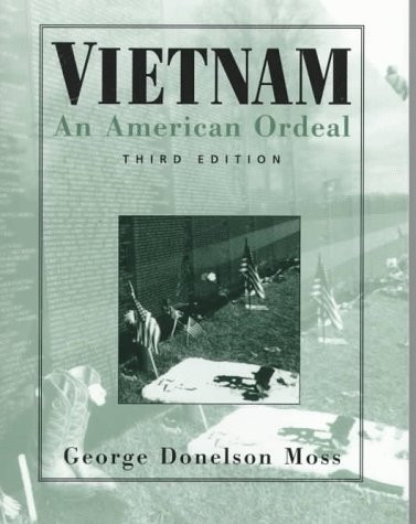 Vietnam: An American Ordeal