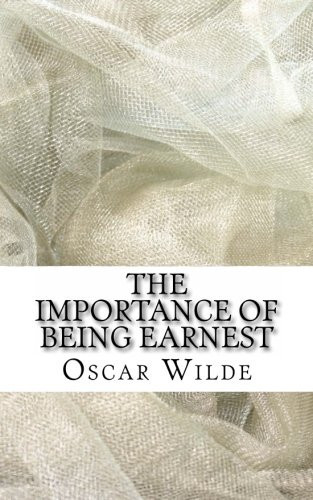 The Importance of Being Earnest