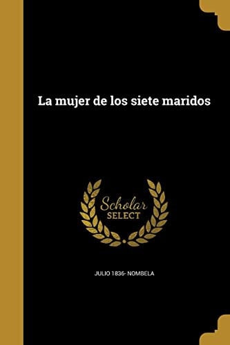 La mujer de los siete maridos