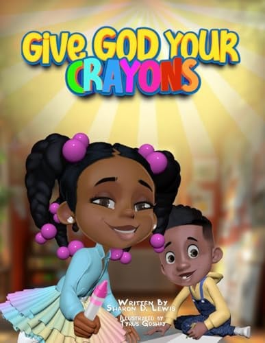 Cover of Give God Your Crayons