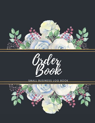 Book Keeping Log for Small Business Order Tracker Log Book/ Order Book Small Business/ Customer Orders Log Book