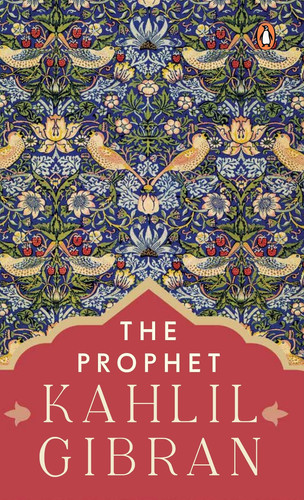 The Prophet (PREMIUM PAPERBACK, PENGUIN INDIA)
