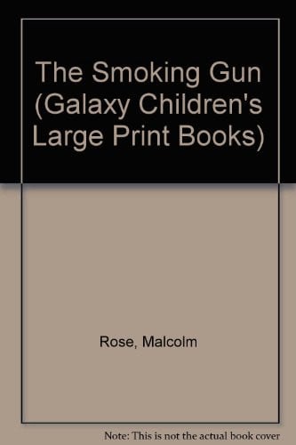 Cover of The Smoking Gun (Galaxy Children's Large Print)