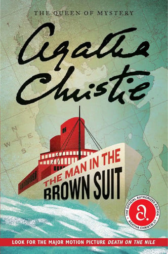 The Man in the Brown Suit The Official Authorized Edition