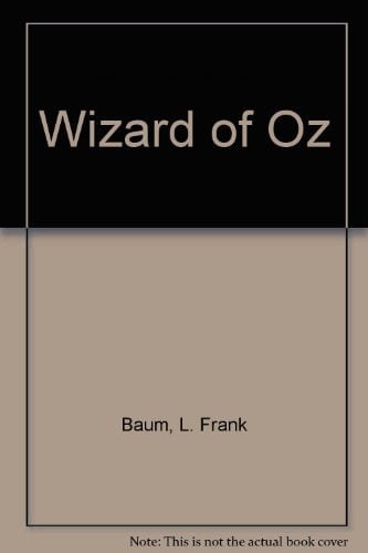 The Wizard of Oz