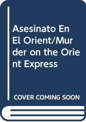 Asesinato En El Orient/Murder on the Orient Express