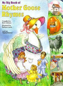 Cover of My Big Book of Mother Goose Rhymes (At Your Fingertips Storybook)