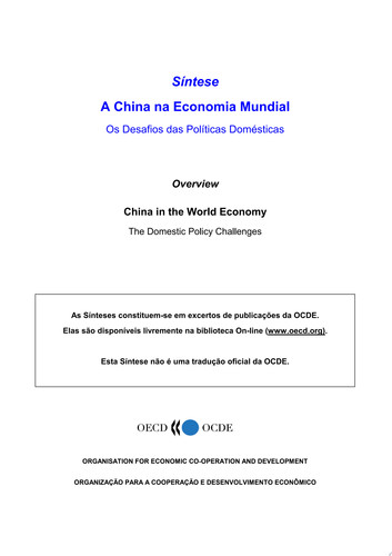 A China na Economia Mundial Os Desafios das Políticas Domésticas: Síntese Os Desafios das Políticas Domésticas: Síntese - OECD