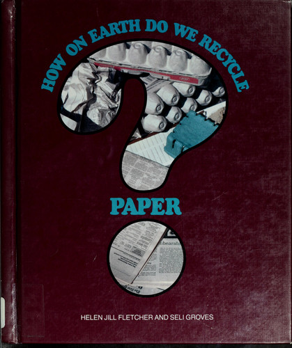 How on Earth Do We Recycle Paper?