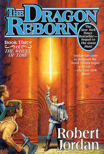 The Dragon Reborn Book Three of 'The Wheel of Time'