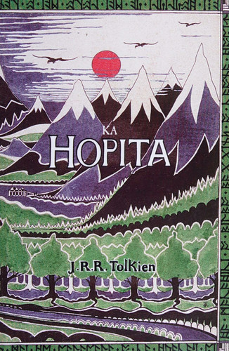 Ka Hopita, a i 'ole, I Laila a Ho'i Hou mai The Hobbit in Hawaiian