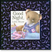 Cover of Good Night, Little Mouse