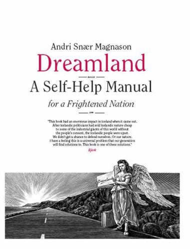 Dreamland A Self-help Manual for a Frightened Nation